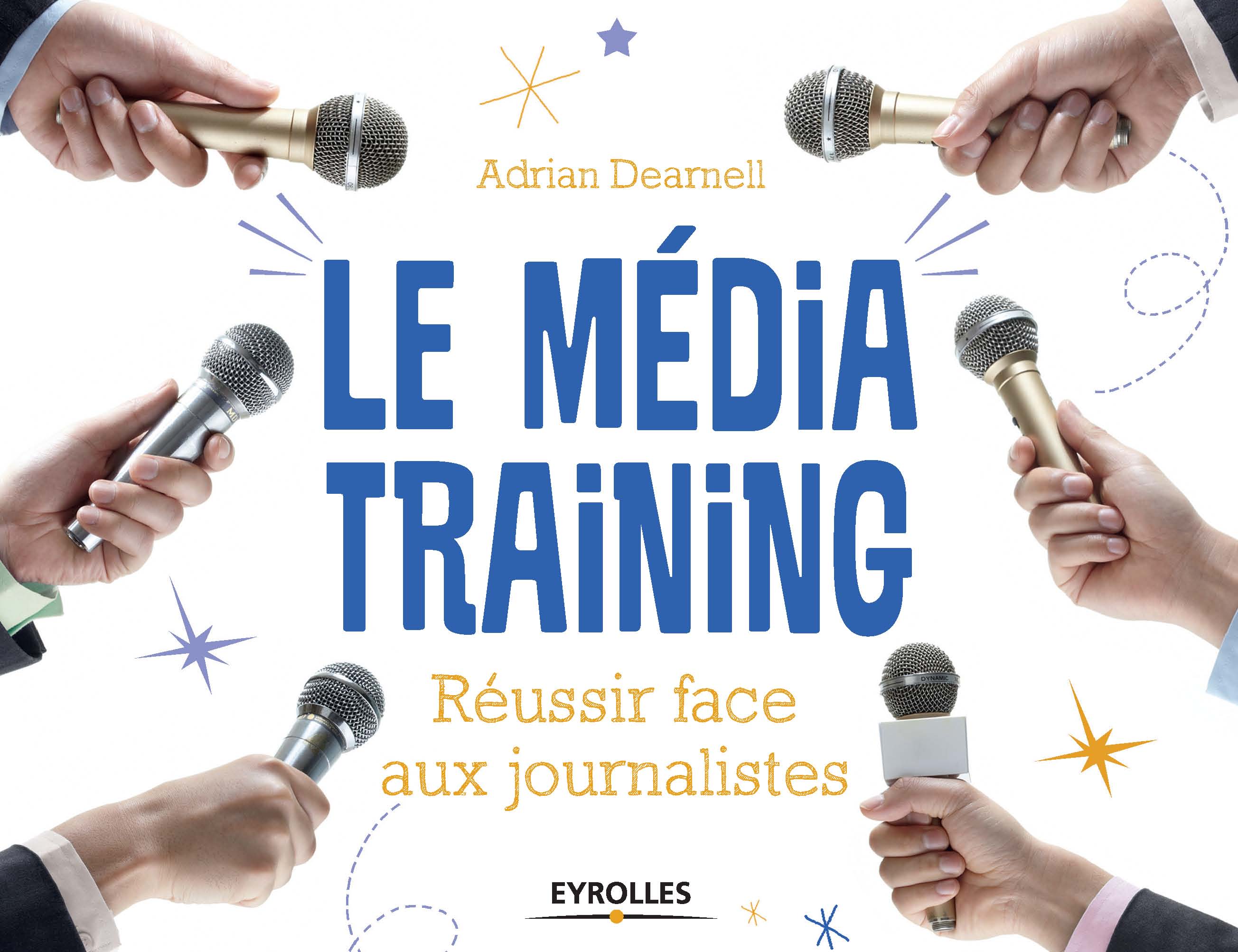 Adrian Dearnell’s Media Training Book