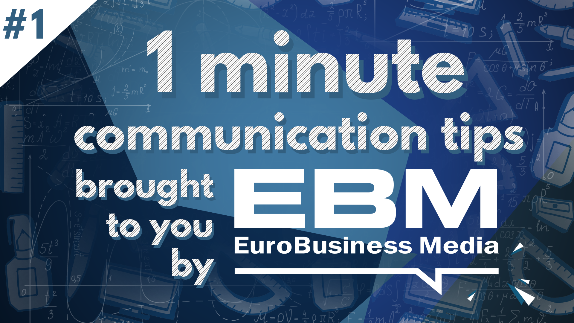 EBM Communication Tips Episode 1: Communic8™