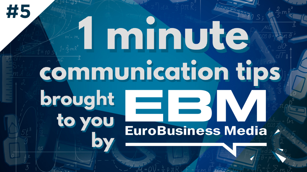 EBM Communication Tips Episode 5: B.L.U.F.